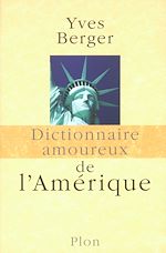Télécharger le livre :  Dictionnaire amoureux de l'Amérique