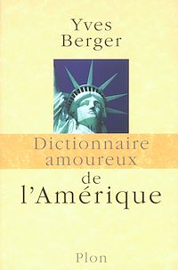 Téléchargez le livre :  Dictionnaire amoureux de l'Amérique