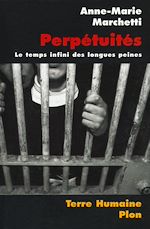 Télécharger le livre :  Perpétuités - Le temps infini des longues peines