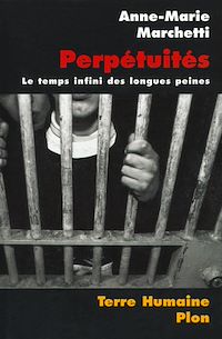 Téléchargez le livre :  Perpétuités - Le temps infini des longues peines