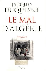 Télécharger le livre :  Le mal d'Algérie