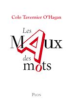 Télécharger le livre :  Les maux des mots