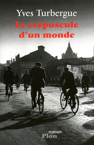 Téléchargez le livre :  Le crépuscule d'un monde