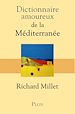 Télécharger le livre :  Dictionnaire amoureux de la Méditerranée