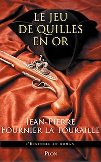 Téléchargez le livre :  Le jeu de quille en or