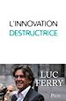 Télécharger le livre :  L'innovation destructrice