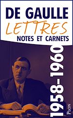 Télécharger le livre :  Lettres, notes et carnets 1958-1960