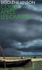 Télécharger le livre :  Courir après les ombres