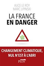 Télécharger le livre :  La France en danger