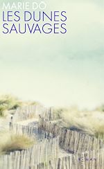 Télécharger le livre :  Les dunes sauvages