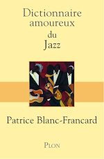 Télécharger le livre :  Dictionnaire amoureux du jazz