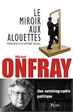 Télécharger le livre :  Le miroir aux alouettes