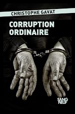 Télécharger le livre :  Corruption ordinaire