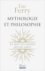 Télécharger le livre :  Mythologie et philosophie