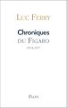 Télécharger le livre :  Chroniques du Figaro 2014-2017