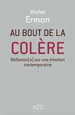 Télécharger le livre :  Au bout de la colère