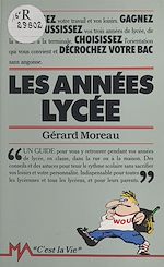 Download this eBook Les années lycée