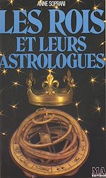 Download this eBook Les rois et leurs astrologues