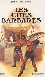 Download this eBook Les cités barbares