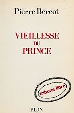 Télécharger le livre :  Vieillesse du prince