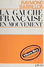Télécharger le livre :  La gauche française en mouvement