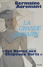 Télécharger le livre :  La grande affaire
