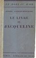 Télécharger le livre :  Le livre de Jacqueline