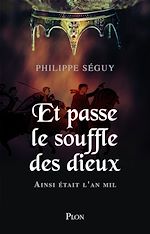 Télécharger le livre :  Et passe le souffle des dieux