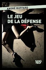 Télécharger le livre :  Le jeu de la défense