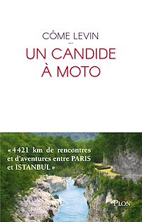 Téléchargez le livre :  Un candide à moto