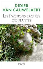 Télécharger le livre :  Les émotions cachées des plantes