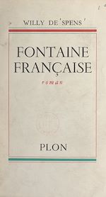 Télécharger le livre :  Fontaine française