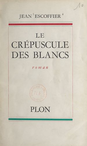 Téléchargez le livre :  Le crépuscule des blancs