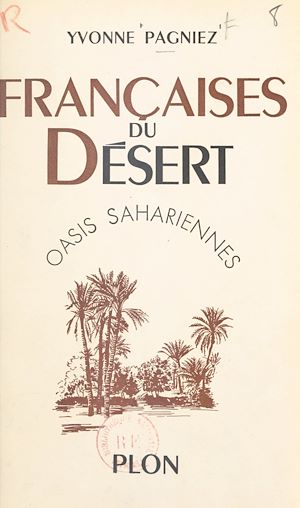 Téléchargez le livre :  Françaises du désert