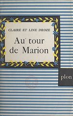 Télécharger le livre :  Au tour de Marion