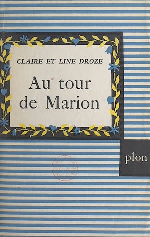 Téléchargez le livre :  Au tour de Marion