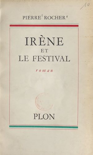 Téléchargez le livre :  Irène et le festival