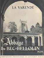 Télécharger le livre :  L'abbaye du Bec-Hellouin