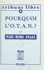 Télécharger le livre :  Pourquoi l'O.T.A.N. ?