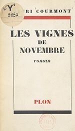 Télécharger le livre :  Les vignes de novembre