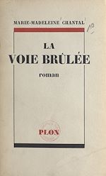 Download this eBook La voie brûlée