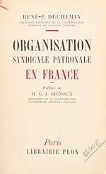 Download this eBook Organisation syndicale patronale en France