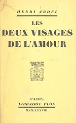 Télécharger le livre :  Les deux visages de l'amour