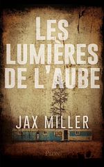 Télécharger le livre :  Les lumières de l'aube