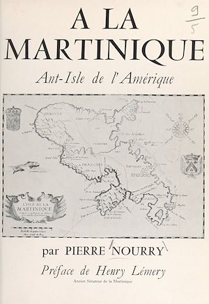 Téléchargez le livre :  À la Martinique, Ant'Isle de l'Amérique