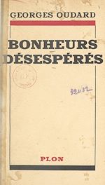 Télécharger le livre :  Bonheurs désespérés