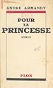 Télécharger le livre :  Pour la princesse