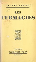 Télécharger le livre :  Les Termagies