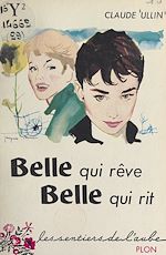 Télécharger le livre :  Belle qui rêve, belle qui rit