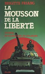 Télécharger le livre :  La mousson de la liberté
